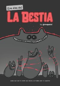 (Los días de) La Bestia