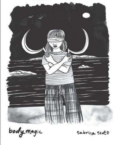Bodymagic: A Graphic Novel About Witchcraft, Trauma, and Healing