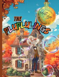 The Pluplulings: Born This Way