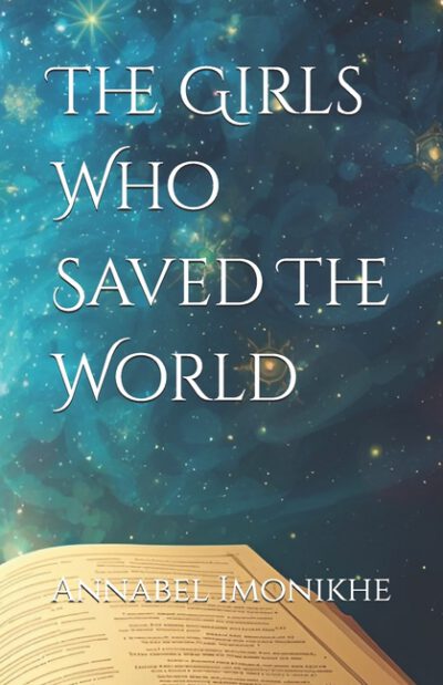The Girls Who Saved The World