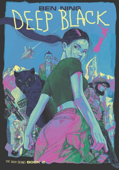Deep Black: Book Two of The Deep Series
