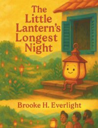 The Little Lantern's Longest Night
