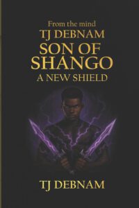 Son Of Shango A New Shield