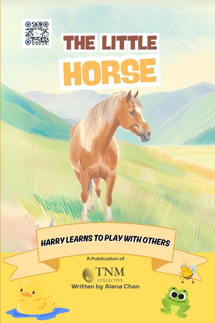 The Little Horse: Harry learns to play with others