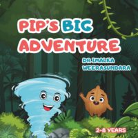 Pip's Big Adventure: An illustrated gentle story book about growing, belonging, and big dreams - Complete with Let's Talk, Did You Know & Glossary sec