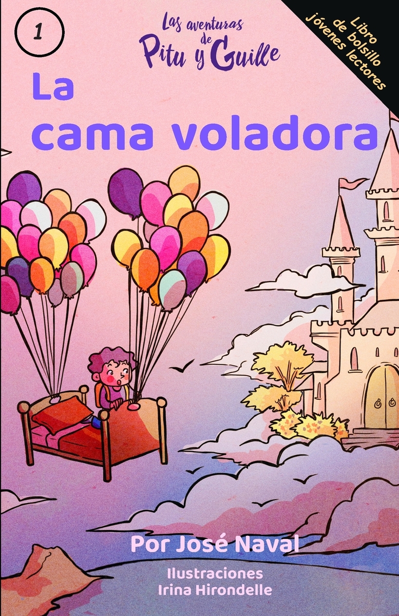 La cama voladora: Cuento infantil para niños de 4-8 años