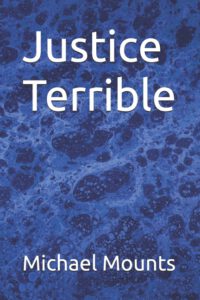 Justice Terrible