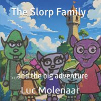 The Slorp Family: ...and the big adventure