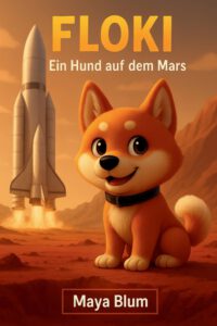 FLOKI - Ein Hund auf dem Mars