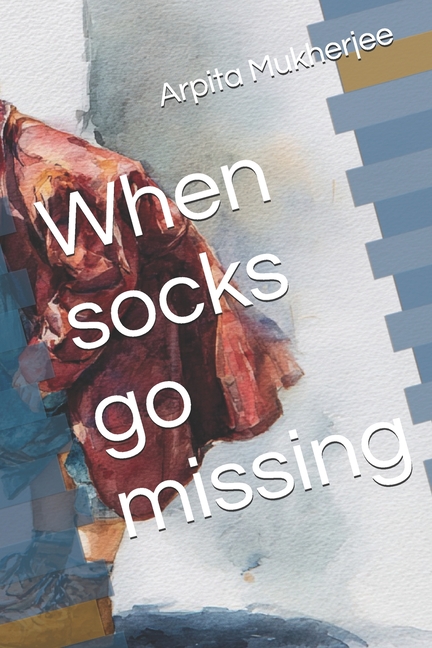 When socks go missing