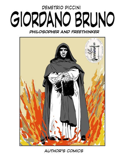 Giordano Bruno: Philosopher and freethinker
