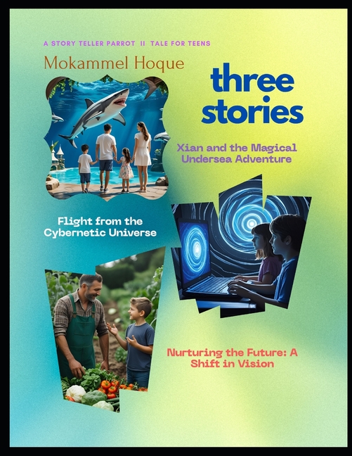 three stories: Tale For Teens