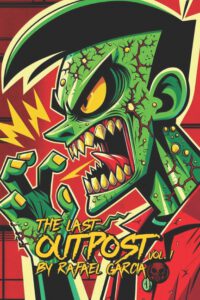 The Last Outpost Vol. 1