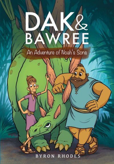 Dak and Bawree: An Adventure of Noah's Sons