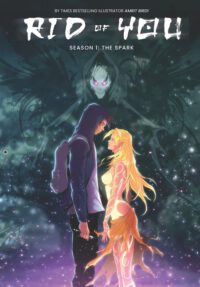 Rid of You - Season One: Anime Fantasy Graphic Novel