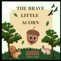 The Brave little Acorn