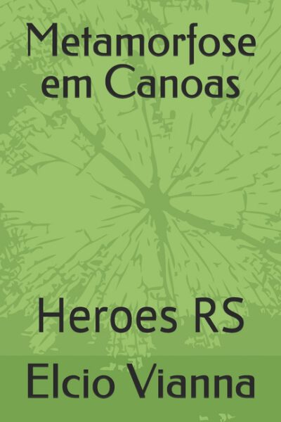 Metamorfose em Canoas: Heroes RS