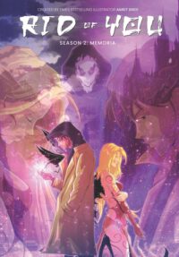 Rid of You Season Two: Anime Fantasy Graphic Novel