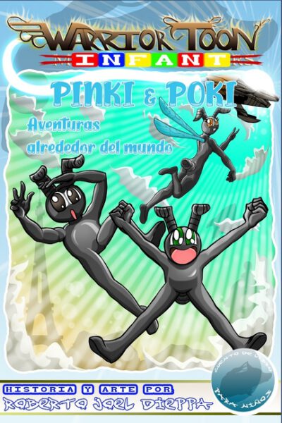 Warrior Toon Infant: Pinki & Poki - Aventuras Alrededor del Mundo