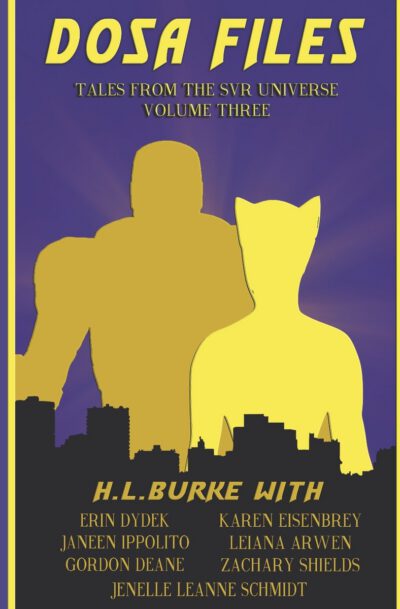 DOSA Files: Tales from the SVR Universe, Volume 3