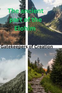 Cover image for The ancient part of the Elohim: Gatekeepers of Creation