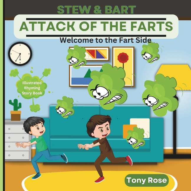 Cover image for Stew & Bart: Attack of the Farts: Welcome to the Fart Side - Illustrated Rhyming Story Book