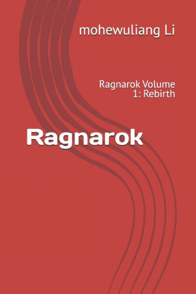 Cover image for Ragnarok: Ragnarok Volume 1: Rebirth