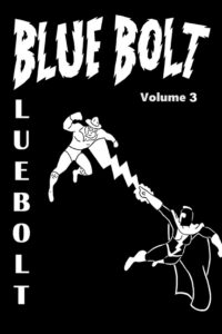Cover image for Blue Bolt Volume 3