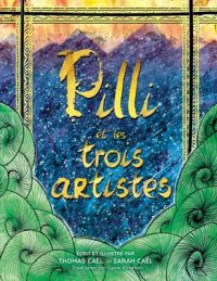 Cover image for Pilli et Les Trois Artistes