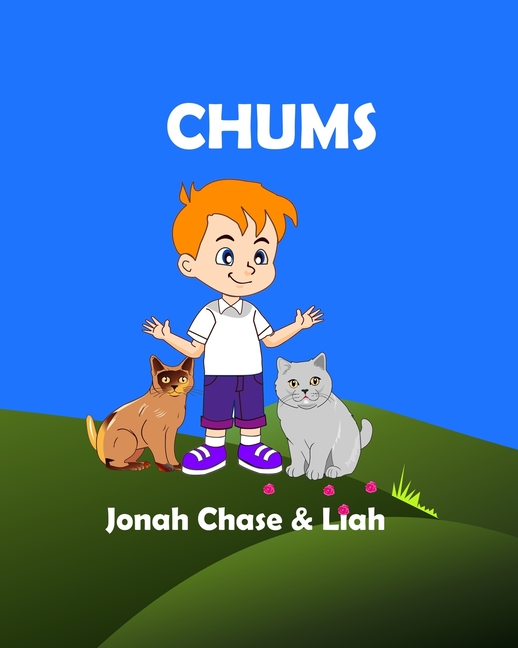 Cover image for Chums: Jonah Chase and Liah