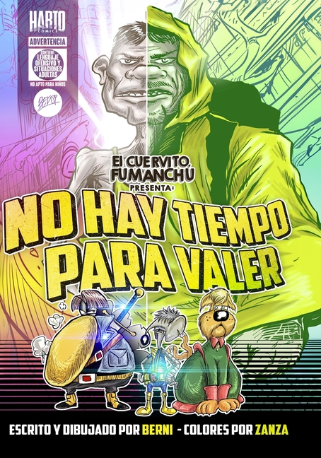 Cover image for El Cuervito Fumanchú presenta: No Hay Tiempo Para Valer
