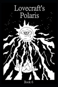 Lovecraft's Polaris