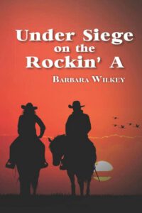 Cover image for Under Siege on the Rockin' A