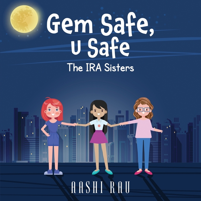 Cover image for Gem Safe, U Safe: The IRA Sisters