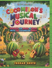 Cover image for Cocomelon's Musical Journey: Discover the Magic of Music with the Cocomelon Family