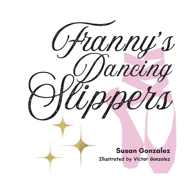 Cover image for Franny's Dancing Slippers