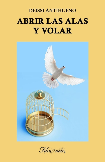 Cover image for Abrir las alas y volar