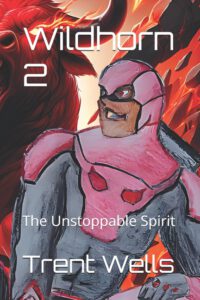 Cover image for Wildhorn 2: The Unstoppable Spirit