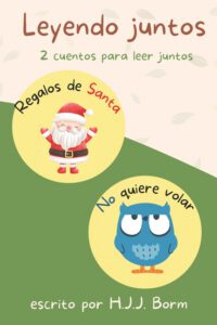 Leyendo juntos: Regalos de Santa & No quiere volar