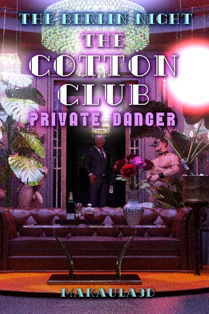 The Cotton Club: Private Dancer