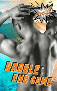 Rabble: End Game