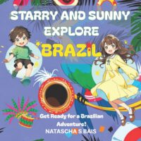 Starry and Sunny Explore Brazil