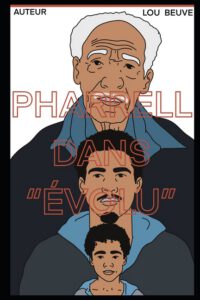 Pharrell dans "Évolu"