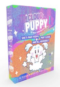A Cloud Puppy Collection: Cloud Puppy; Game On!; Pup Days of Summer