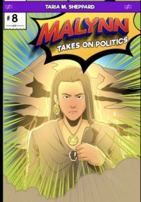 Cover image for Malynn Takes On Politics