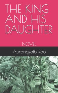 Cover image for The King and His Daughter: Novel