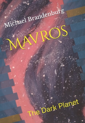 Cover image for Mavros: The Dark Planet