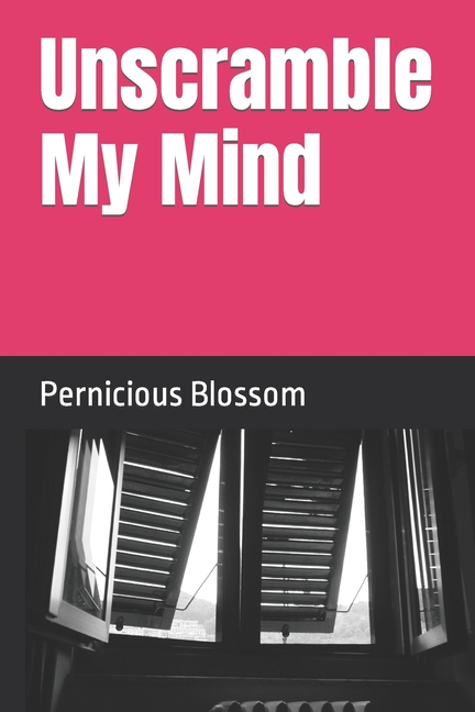Unscramble My Mind: The Ups & Downs