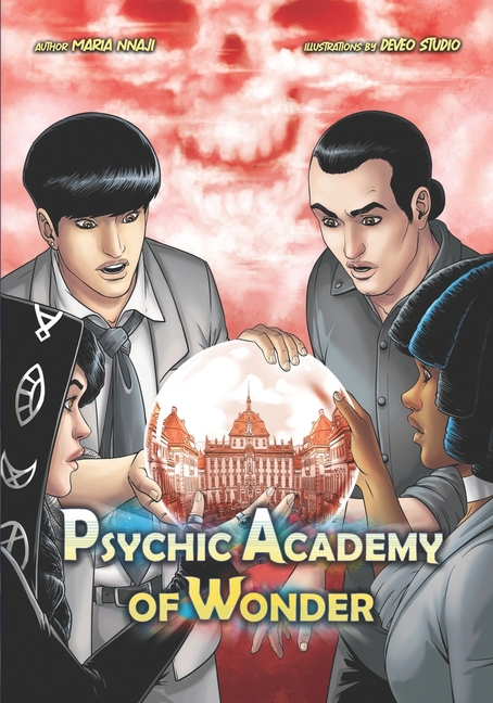 Cover image for Psychic Academy of Wonder: Full Book Version
