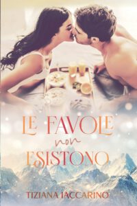 Le favole non esistono